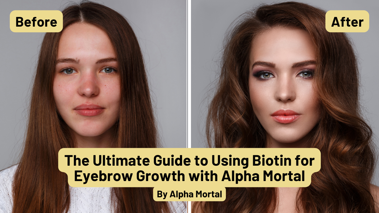 Biotin for Eyebrows